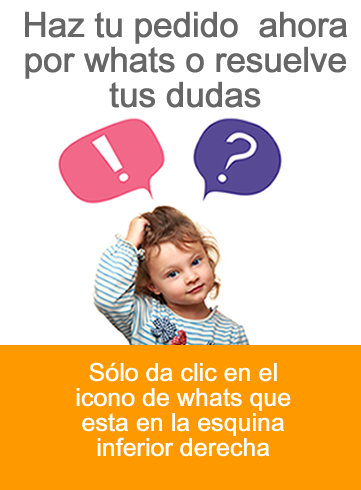 Haz tu pedido ahora por whats o resuelve tus dudas 